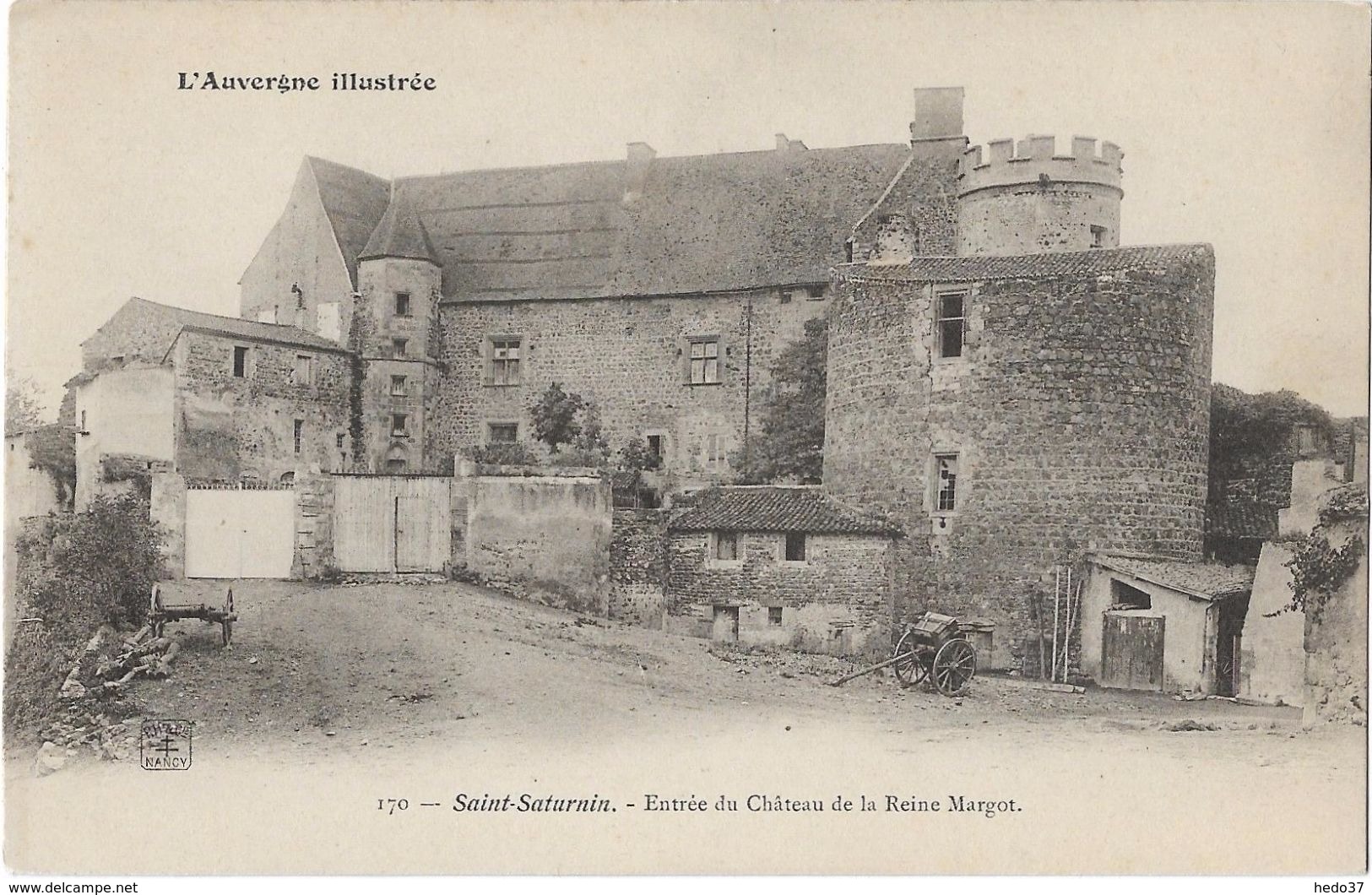 Saint-Saturnin - Entrée du Château de la Reine Margot