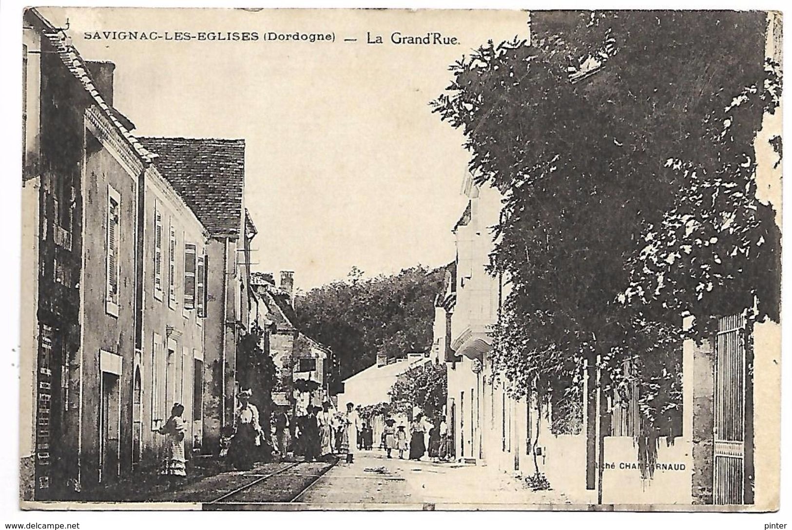 SAVIGNAC LES EGLISES - La Grand'Rue