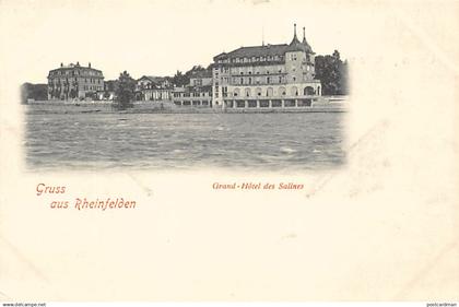 Rheinfelden (AG) Gruss aus Rheinfelden - Grand-Hôtel des Salines