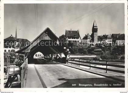 11622198 Bremgarten BE Reussbruecke Amthof Bremgarten BE