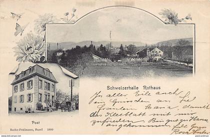 Schweiz - Schweizerhalle (BL) Rothaus - Post - Verlag Rathe-Fehlmann 1899