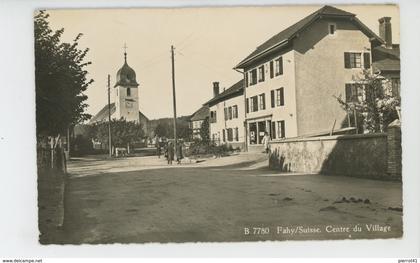 SUISSE - FAHY - Centre du Village