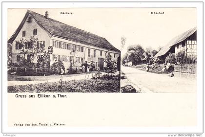 AK CH TG Ellikon a. Thur Bäckerei und Oberdorf  ungebraucht Foto Max Roon #3573