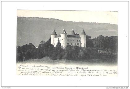 LES CHATEAUX VAUDOIS - CHAMPVENT -