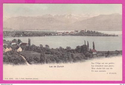 296769 / Switzerland ZH Zurich - Lac de Zurich , Zürisee, Zürichsee, Poem A. Steinlen - Sur l'Alpe est ma pâtre PC 2240