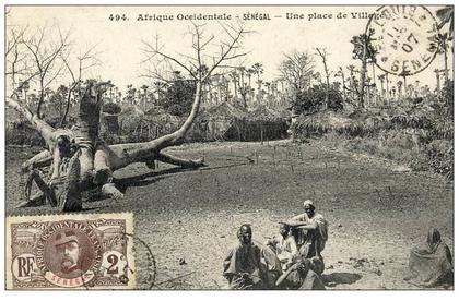 AFRIQUE - SENEGAL - Une Place de Village