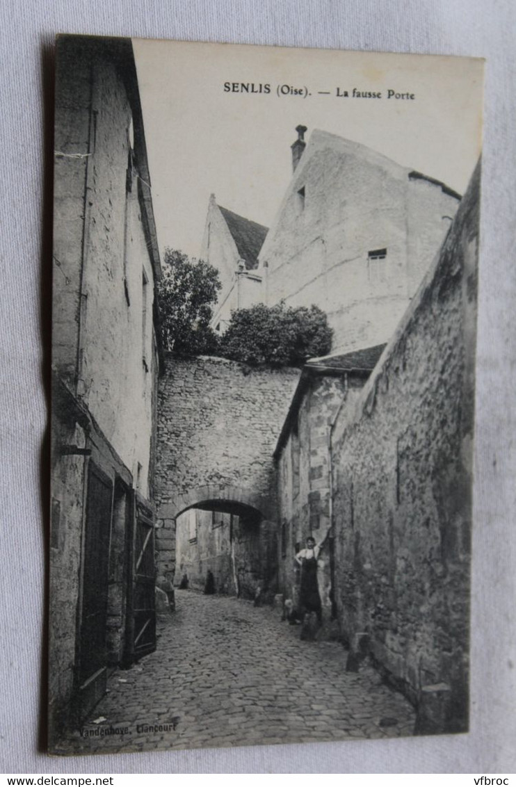 Senlis, la fausse porte, Oise 60