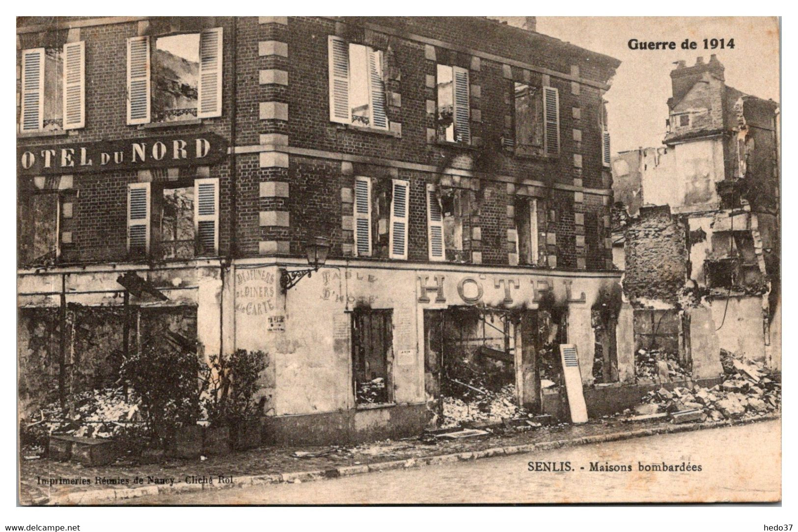 Senlis - Maisons bombardées - Hôtel du Nord