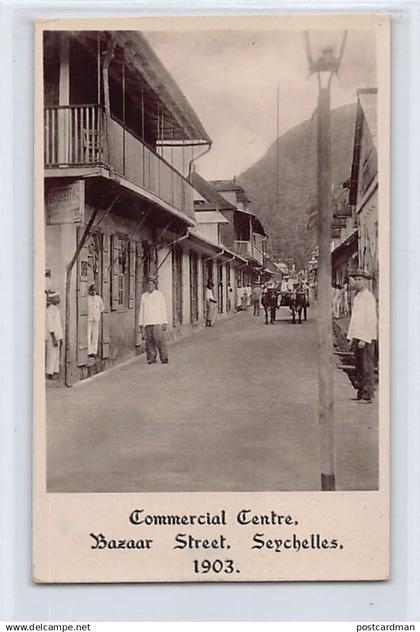 Seychelles - VICTORIA - Commercial Centre, Bazaar Street - YEAR 1903 Real Photo - Publ. unknown