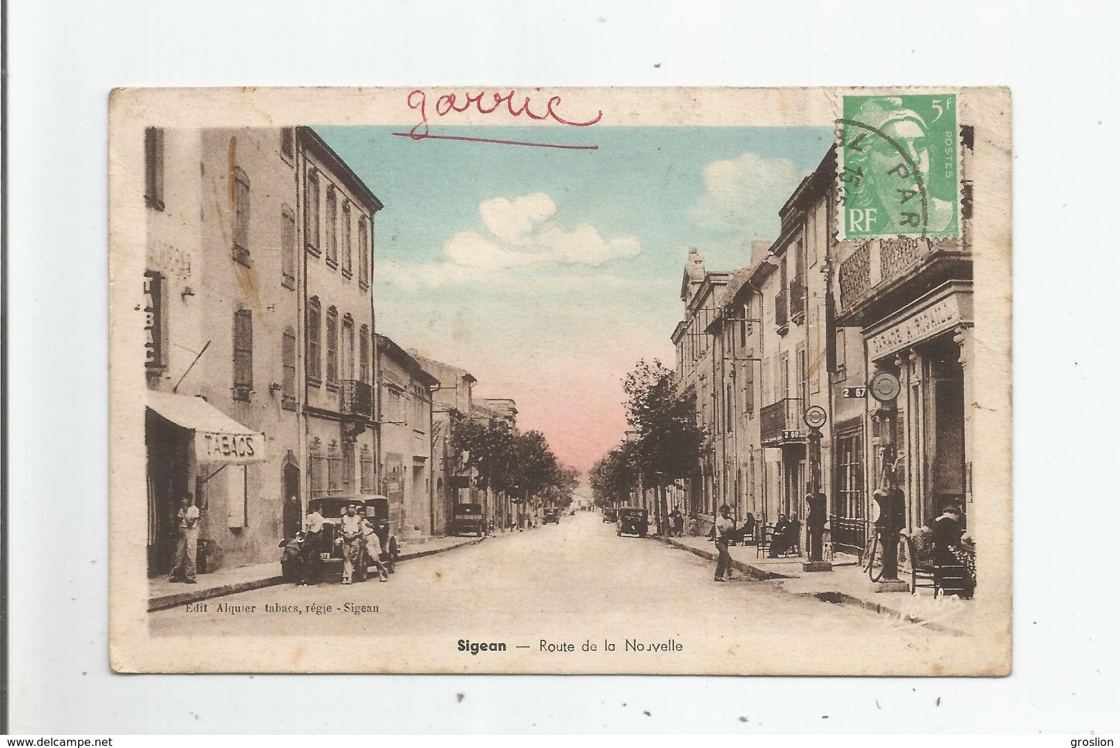 SIGEAN (AUDE) ROUTE DE LA NOUVELLE (AUTOS GAREES POMPES A ESSENCE GARAGE RIGAILL ET TABACS) 1944