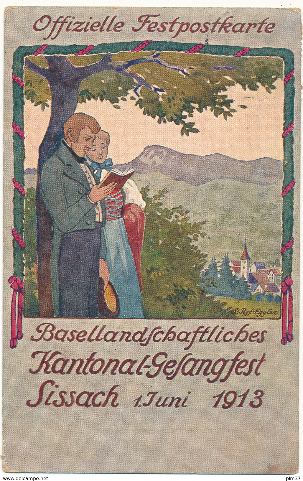 SISSACH - Offizielle Festpostkarte, 1913 - 2 scans