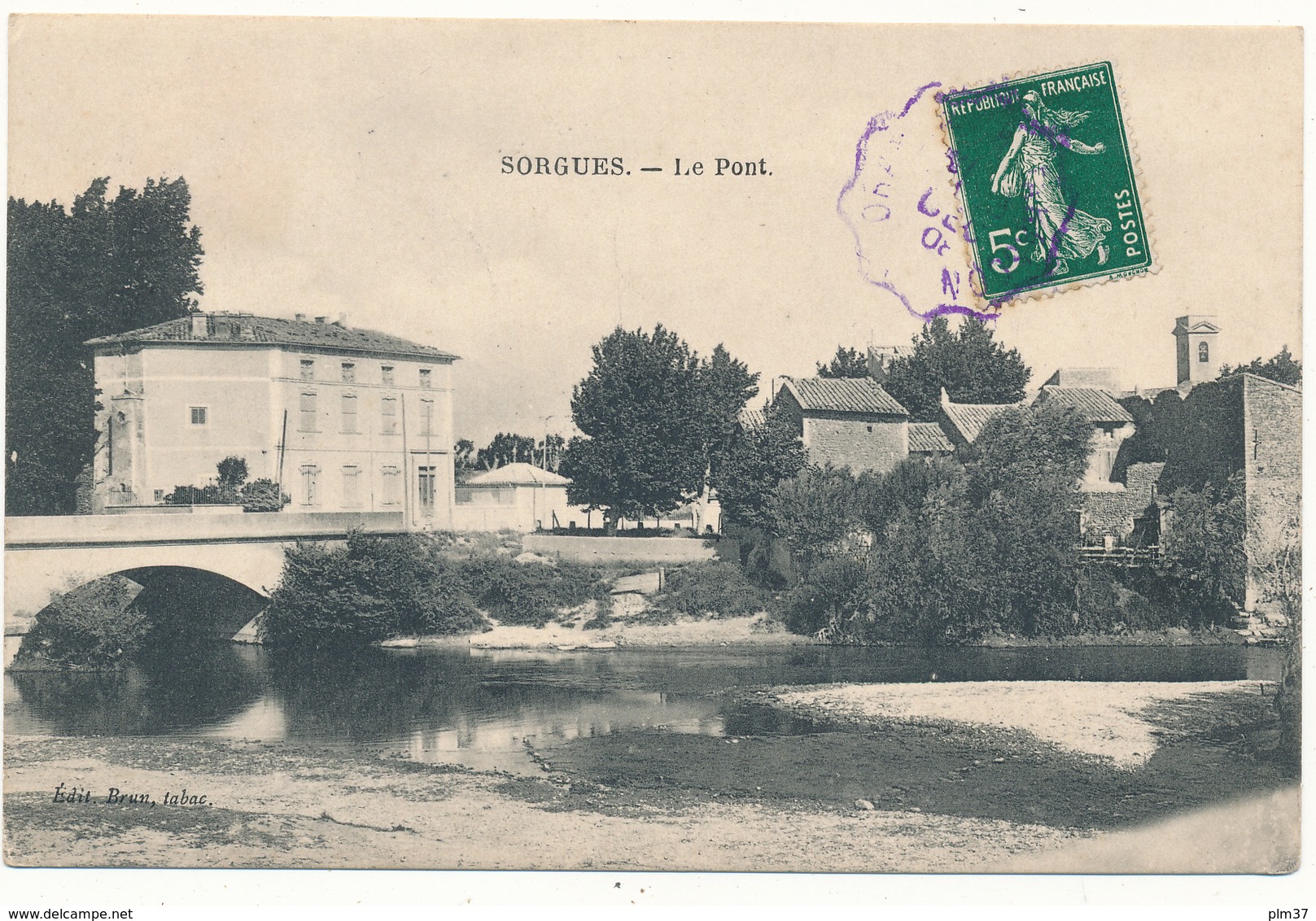 SORGUES - Le Pont