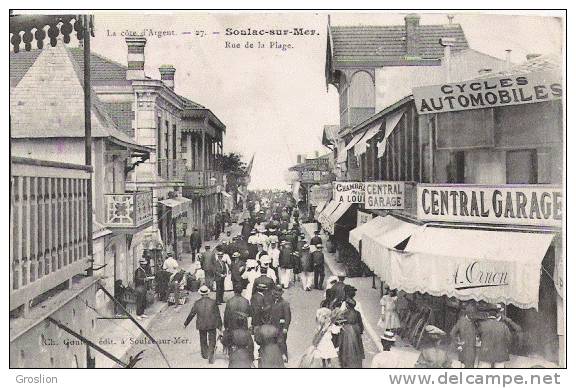 SOULAC SUR MER 27 LA COTE D'ARGENT RUE DE LA PLAGE (BELLE ANIMATION) 1910