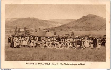 AFRIQUE -- AFRIQUE du SUD - Missions du Sud Afrique  - NATAL