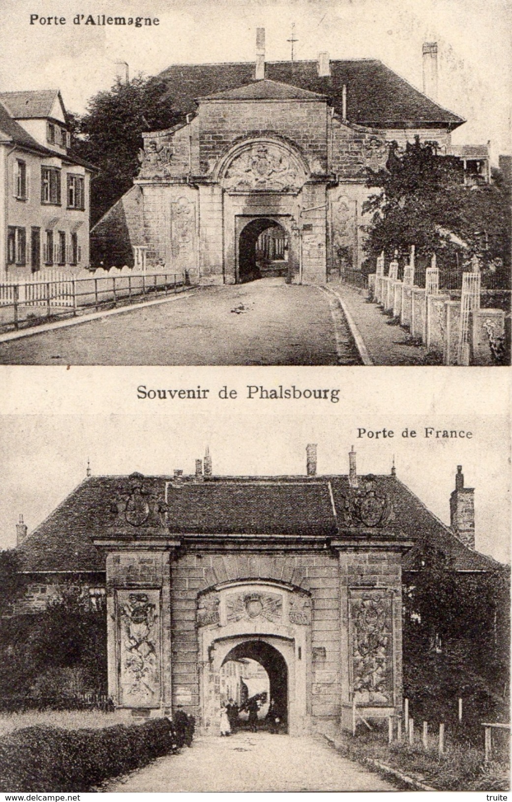 SOUVENIR DE PHALSBOURG (DOUBLE VUES PORTE D'ALLEMAGNE ET PORTE DE FRANCE)