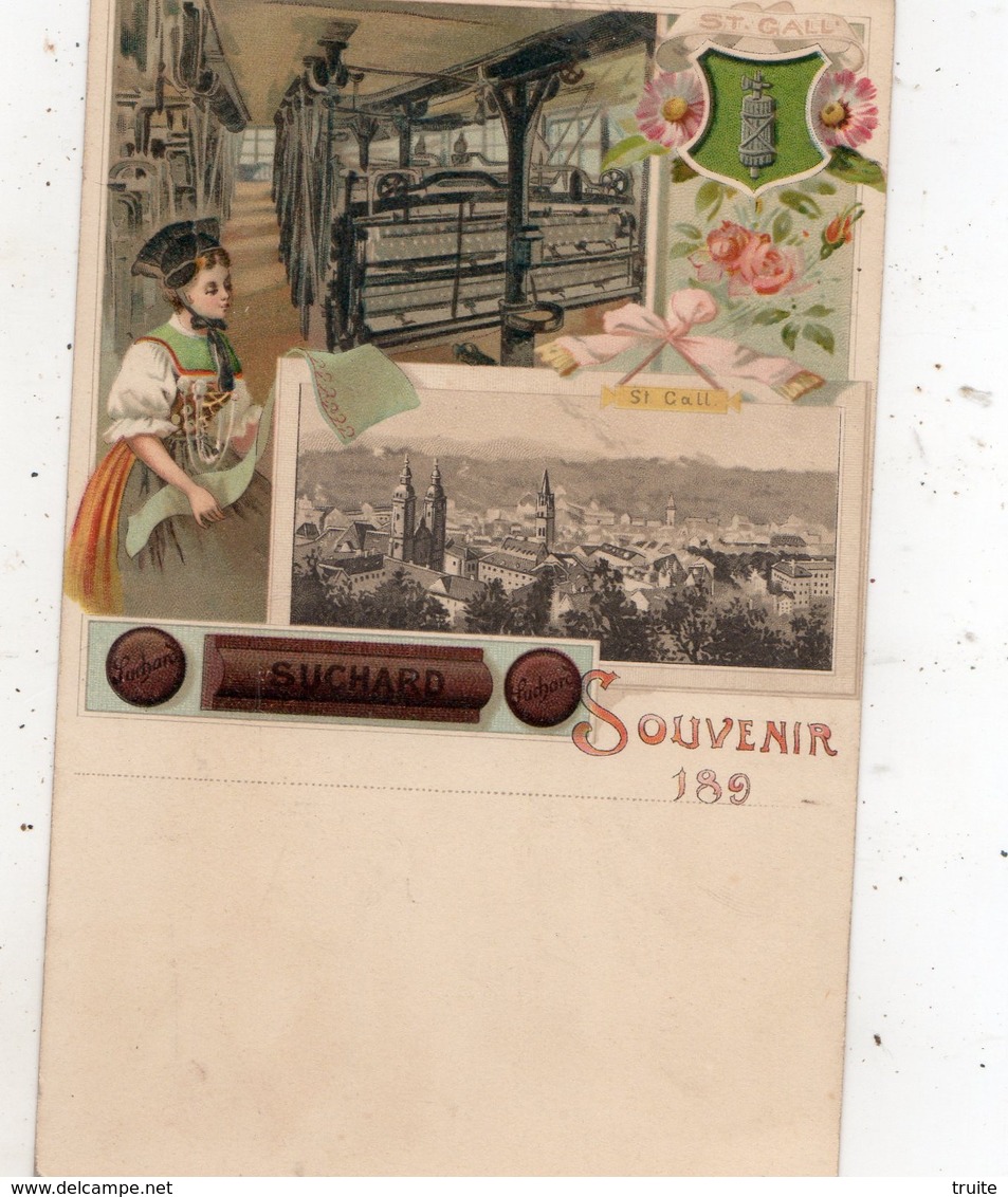 SOUVENIR DE SAINT-GALL  (CARTE PRECURSEUR ) ET PUBLICITEE POUR CHOCOLAT SUCHARD