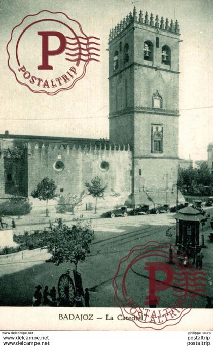 BADAJOZ. LA CATEDRAL. EDIC M. DURAN ORTIZ. LIBRERIA Y PAPELERIA BADAJOZ