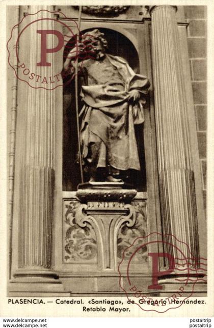 Plasencia Catedral Santiago de Gregorio Hernández Retablo Mayor  PLASENCIA CÁCERES  EXTREMADURA ESPAÑA