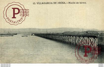 MUELLE DE HIERRO VILLAGARCIA DE AROSA