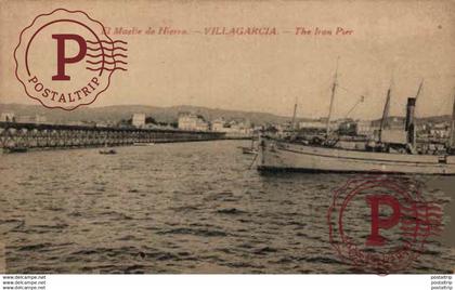 VILLAGARCIA. EL MUELLE DE HIERRO