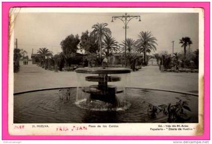 Huelva - Plaza de los Caidos - VDA DE M. ARIAS