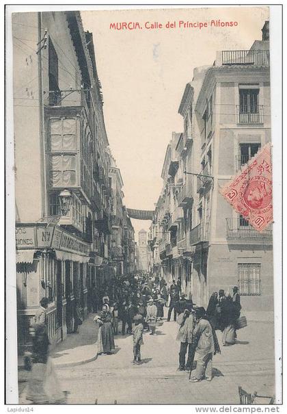 XQ 915 /  CPA  - ESPAGNE -MURCIA  - CALLE DEL PRINCIPE ALFONSO