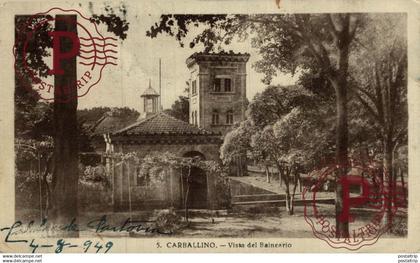 GALICIA. CARBALLINO (ORENSE).- VISTA DEL BALNEARIO