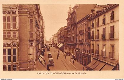 España - VALLADOLID (Cast. y León) Calle del Duque de la Victoria - Ed. Graficas Villarroca