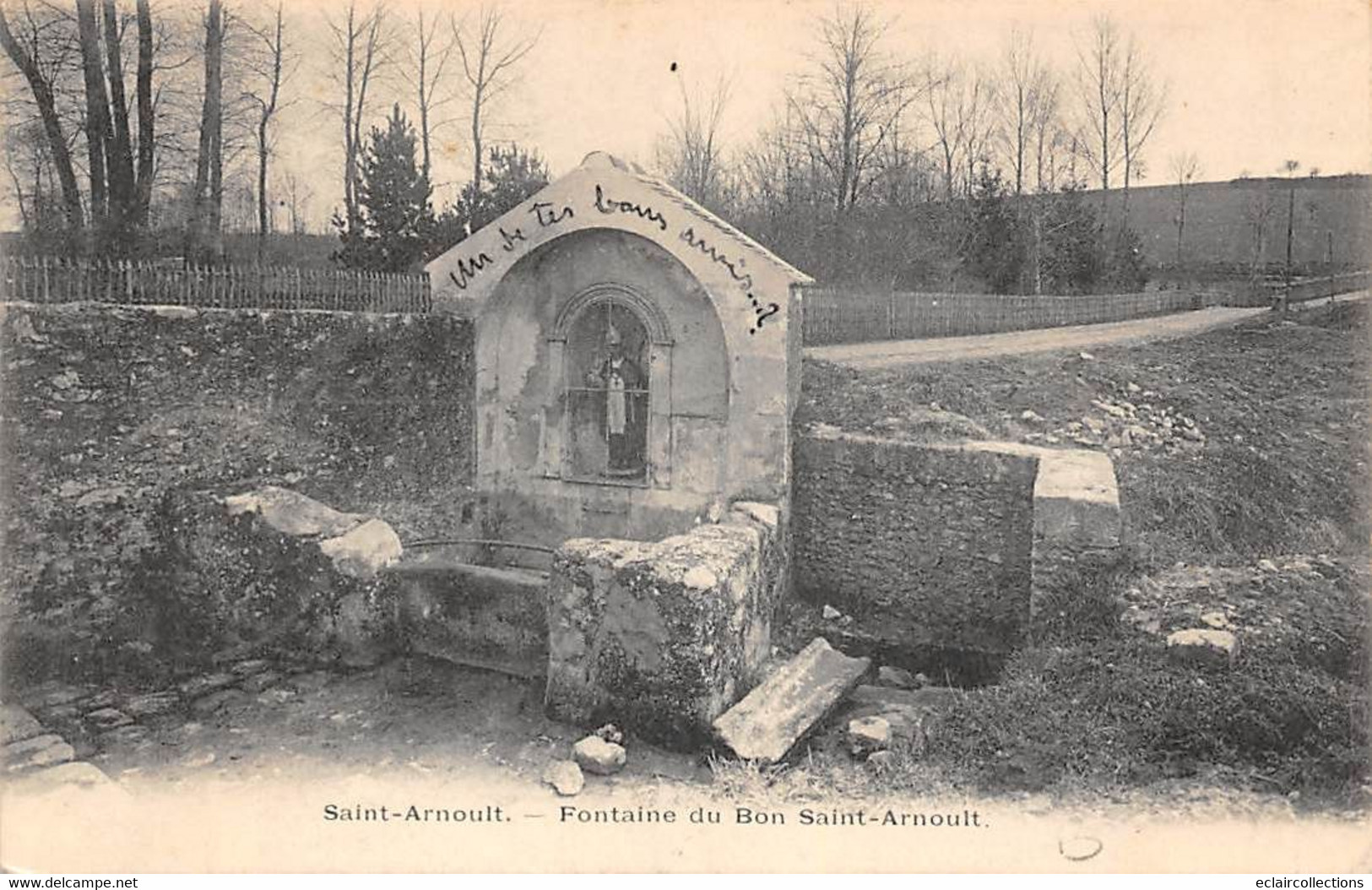 St Arnoult en Yvelines         78           Fontaine du Bon St Arnoult        (voir scan)