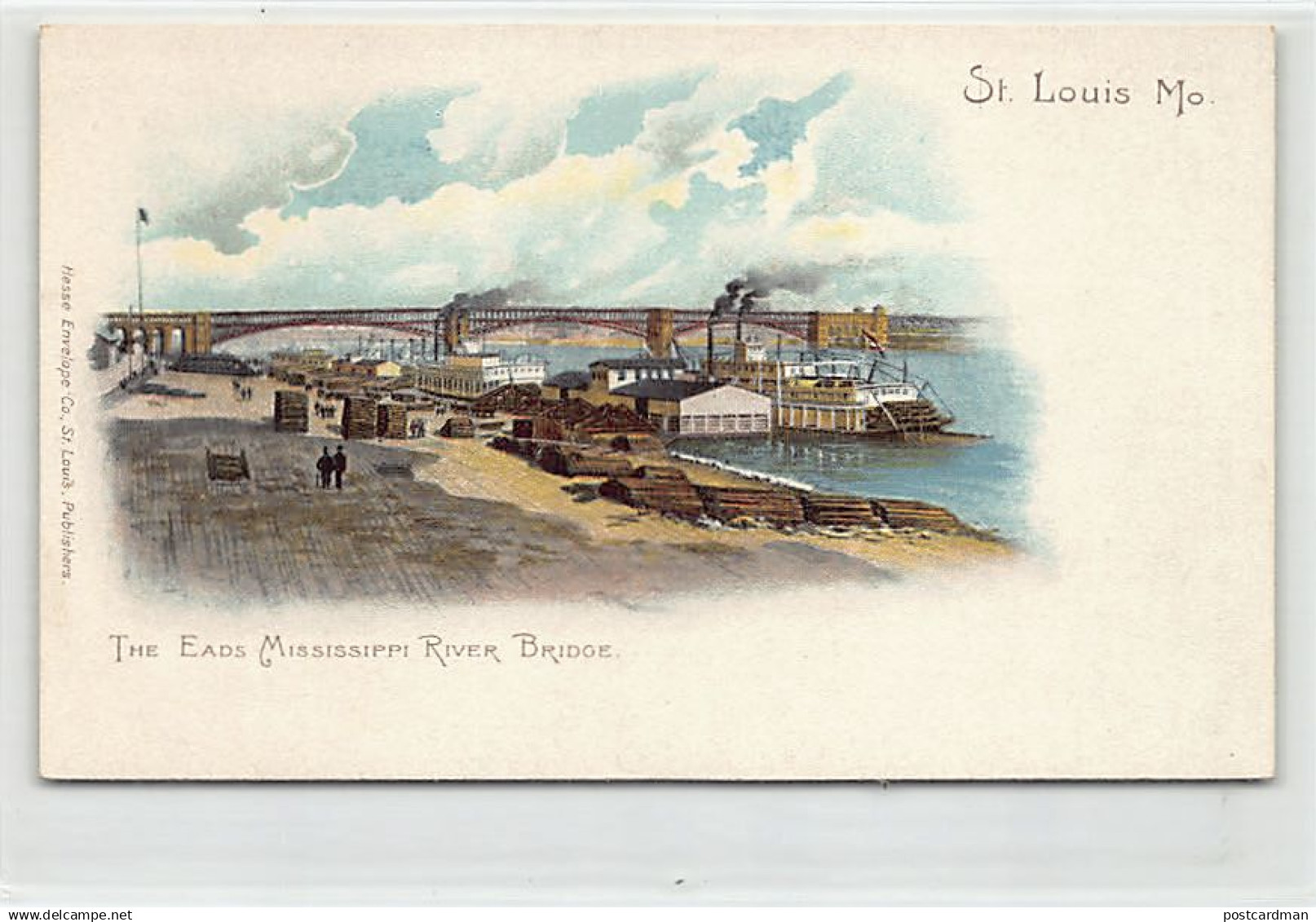 ST. LOUIS (MO) The Eads Mississippi River Bridge - Publ. Hesse Envelope Co.