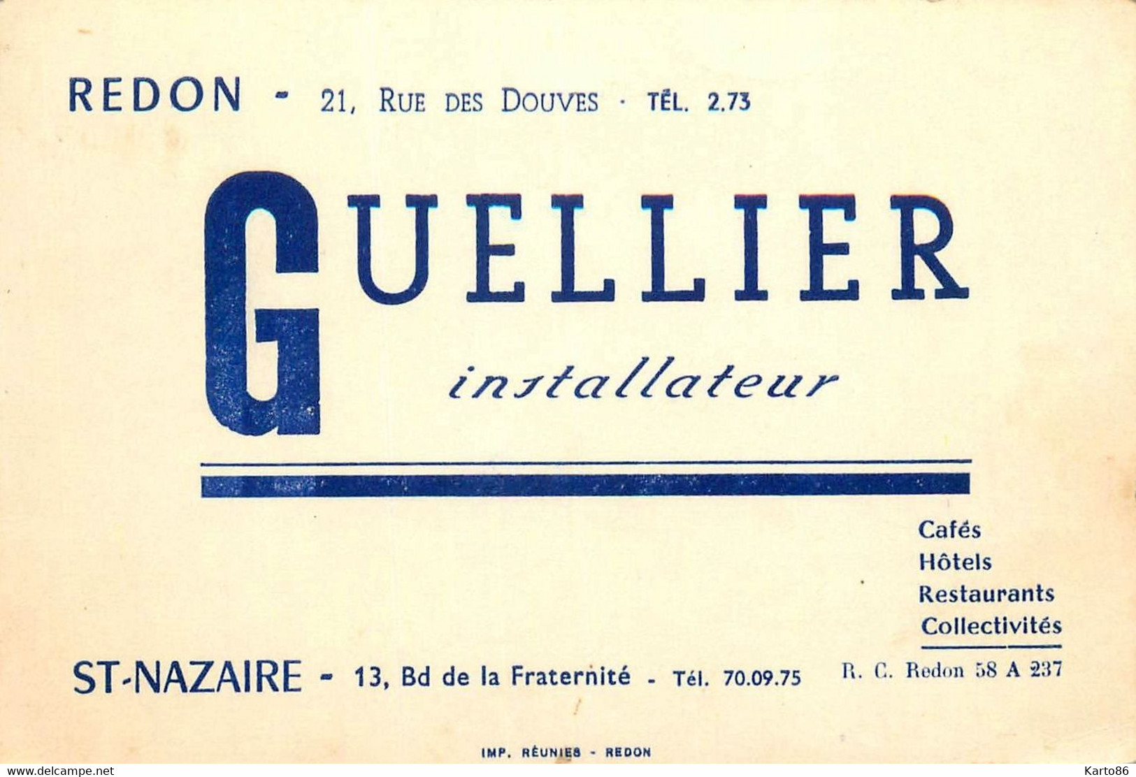 st nazaire & redon * GUELLIER Installateur Cafés Hôtels Restaurants , 13 bd de la fraternité * carte de visite ancienne