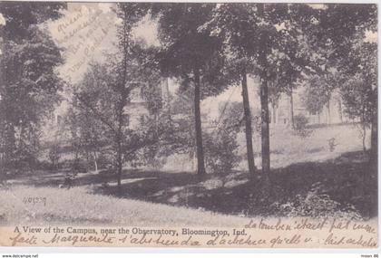 USA -  Bloomington, Indiana, United States US postcard - VIEW OF THE CAMPUS NEAR THE OBSERVATOIRE