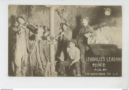 U.S.A. - COLORADO - LEADVILLE - LEADVILLE'S LEADING MINE - Pub. by The Davis Drug Co. L.C.