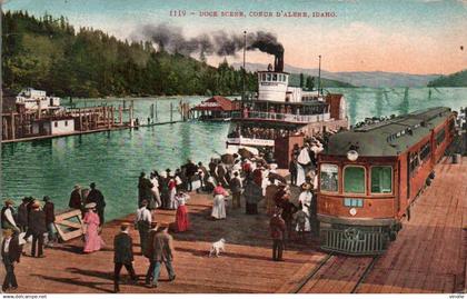 P-24-T. K . 11857 : DOCK SCENE  COEUR D'ALENE IDAHO. TRAMWAY. RAILWAY