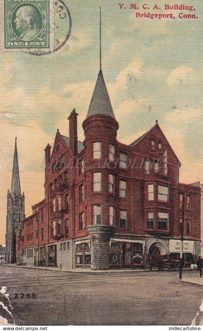 CONNECTICUT - Y. M. C. A. Building, Bridgeport 1911