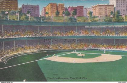 NEW YORK -  New York City - The Polo Grounds