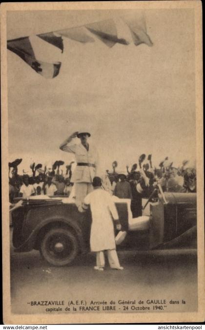 CPA Brazzaville Französisch Kongo, Arrivee du General de Gaulle 1940, voiture