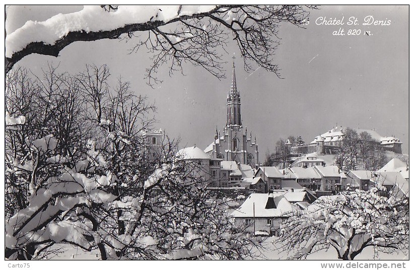 Suisse -  Chatel Saint Denis