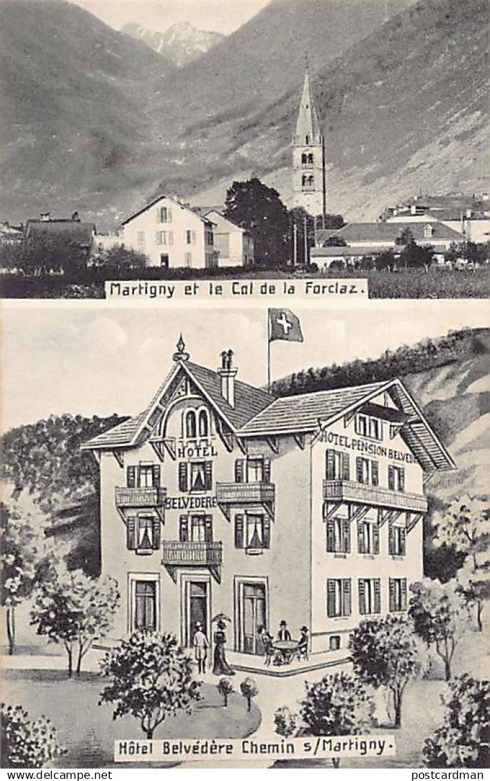 Suisse - CHEMIN SUR MARTIGNY (VS) Hôtel Belvédère - Ed. Dorsaz