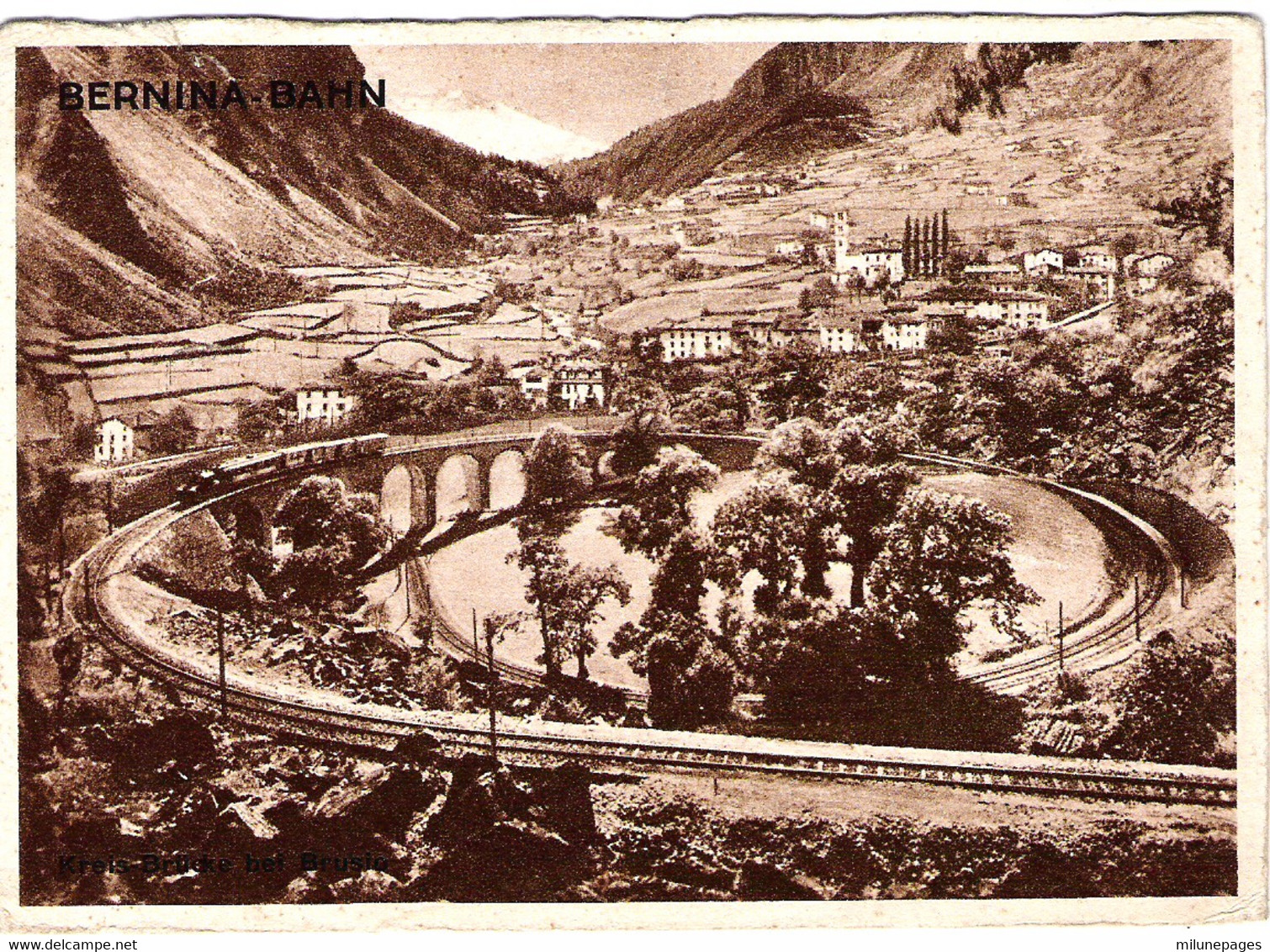 SUISSE GR BERNINA-BAHN Kreis-Brücke bei BRUSIO