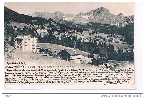 SUISSE - VILLARS - Le Gs Muveran, vus de Chesières