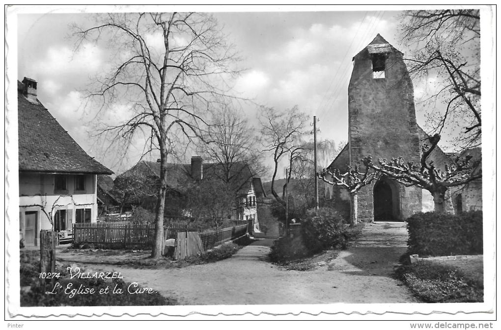 SUISSE - VILLARZEL - L'Eglise et la Cure