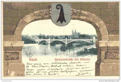 BASEL BALE : Wettsteinbrücke mit Münster 1901