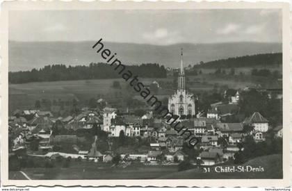 Châtel-St-Denis - Foto-AK - Edition Jos. Huwiler Châtel-St-Denis