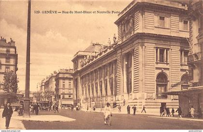 Genève - Rue du Mont-Blanc et Nouvelle Poste - Ed. Fauraz Annemasse