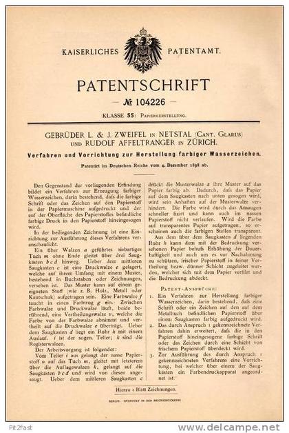 Original Patentschrift - Gebr. Zweifel in Netstal , Kanton Glarus , 1898 , Herstellung farbiger Wasserzeichen , Papier !