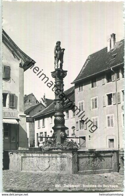 Delemont - fontaine du Sauvage - Foto-Ansichtskarte - Edition Enard Delemont