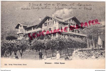 SUISSE-  ST GALL- WEESEN  HOTEL SPEER - RARE