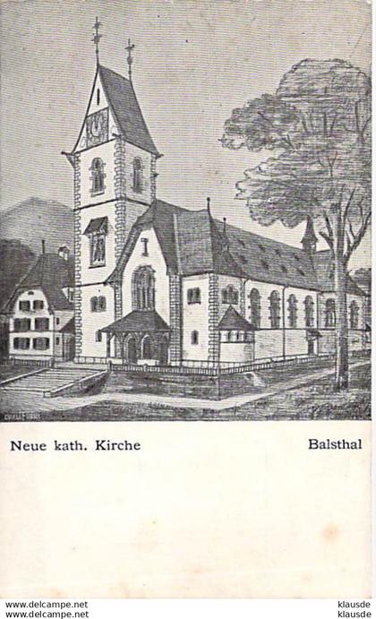 Balsthal - Neue Kath.Kiche 1917