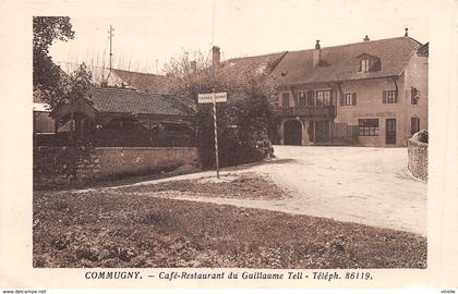 20-1213 : COMMUGNY. CAFE RESTAURANT DU GUILLAUME TELL. FRONTIERE? DOUANE ?